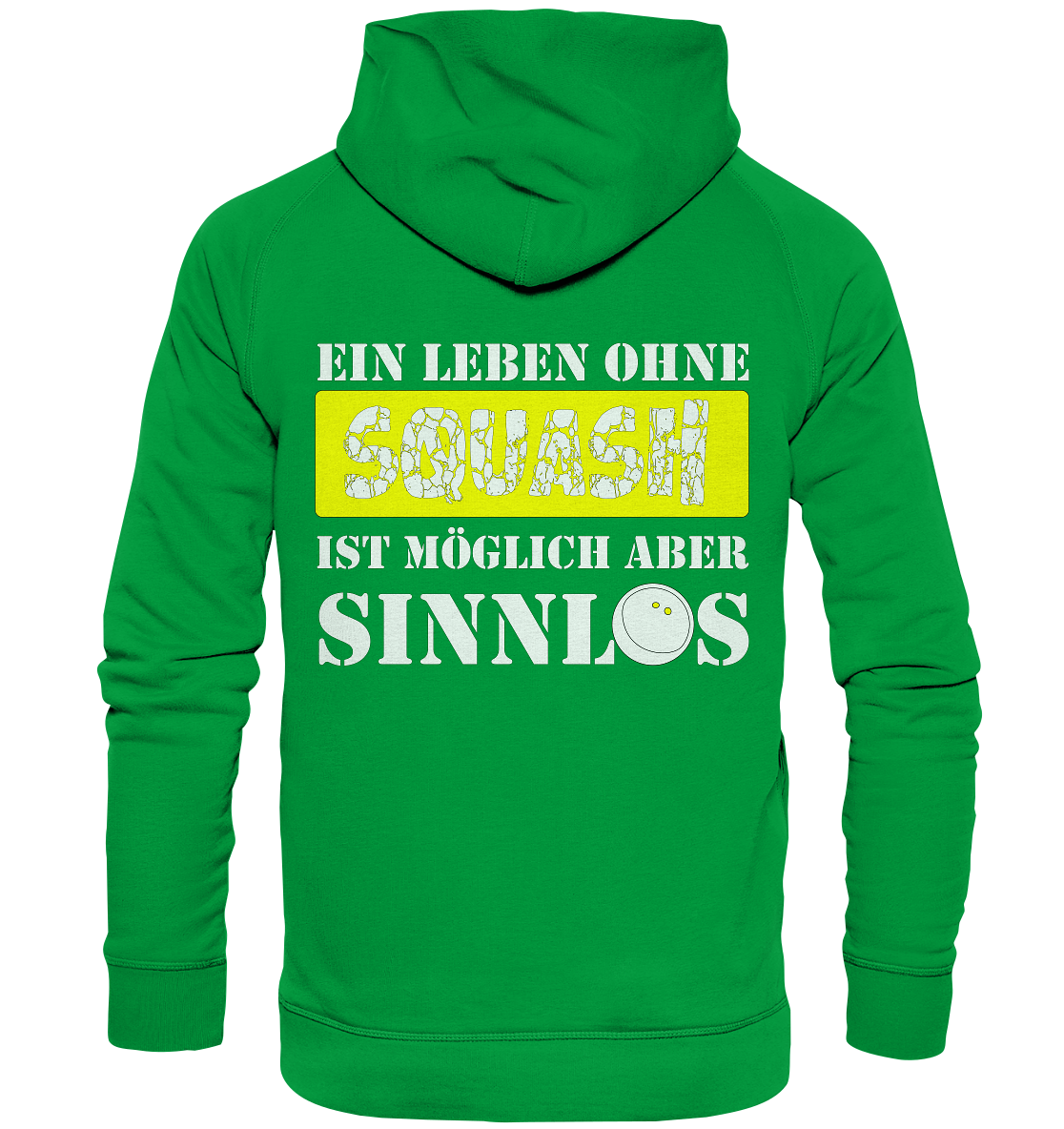 Ohne Squash Sinnlos - Basic Unisex Hoodie