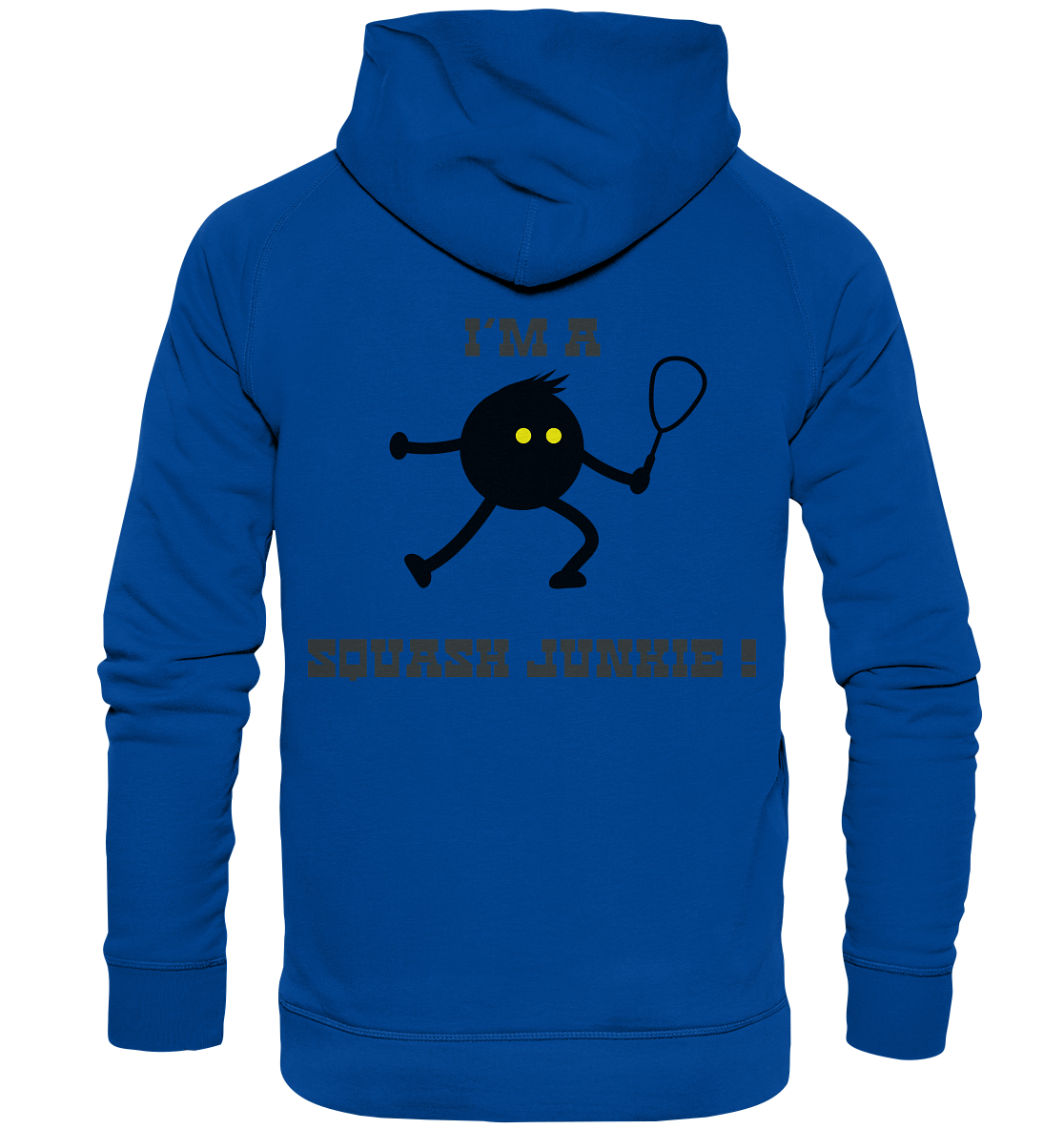 I´m a Squash Junkie - Basic Unisex Hoodie