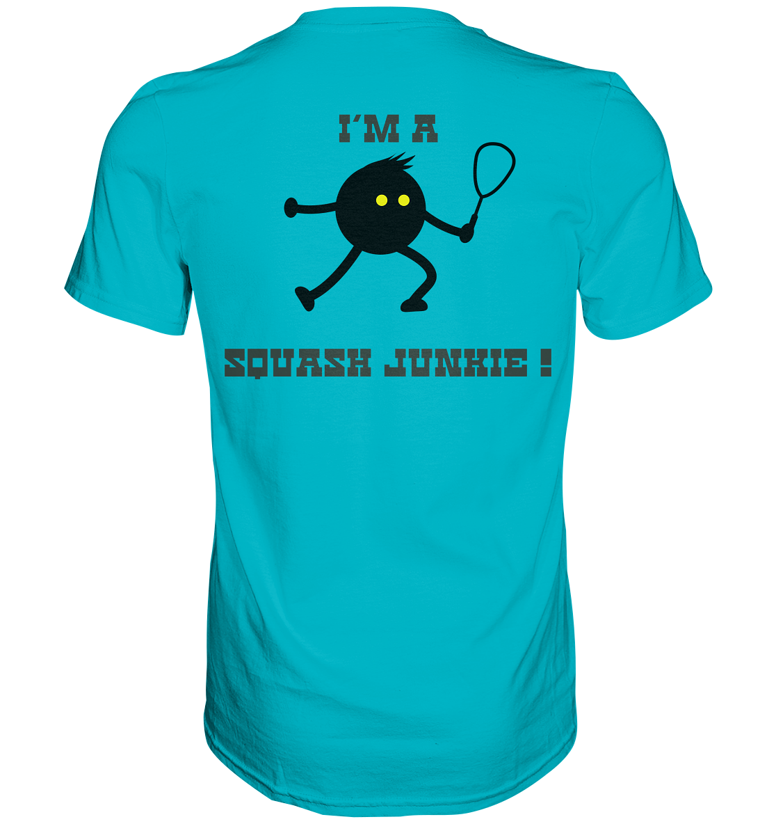 I´m a Squash Junkie - Premium Shirt