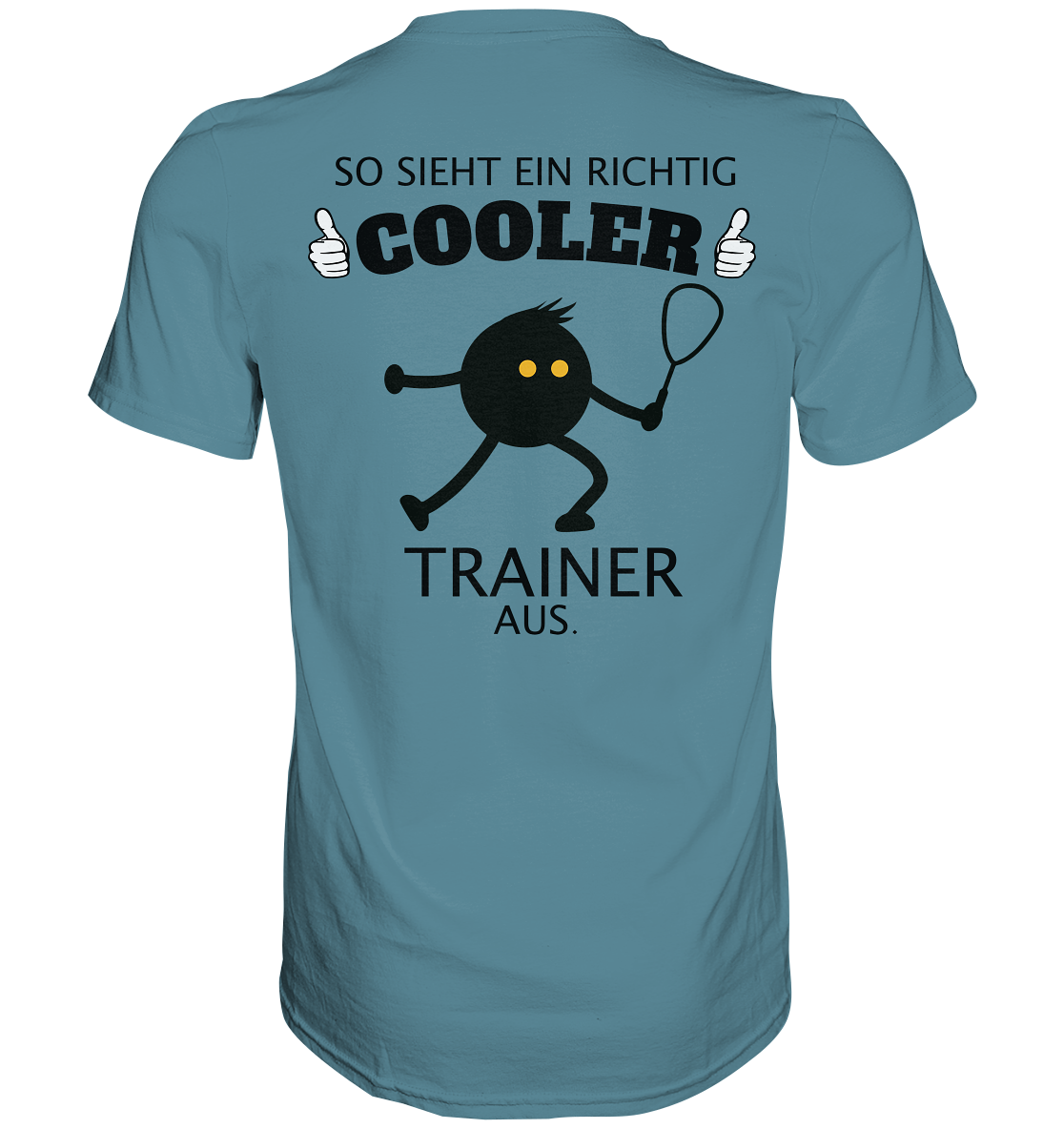 Coole Trainer - Premium Shirt