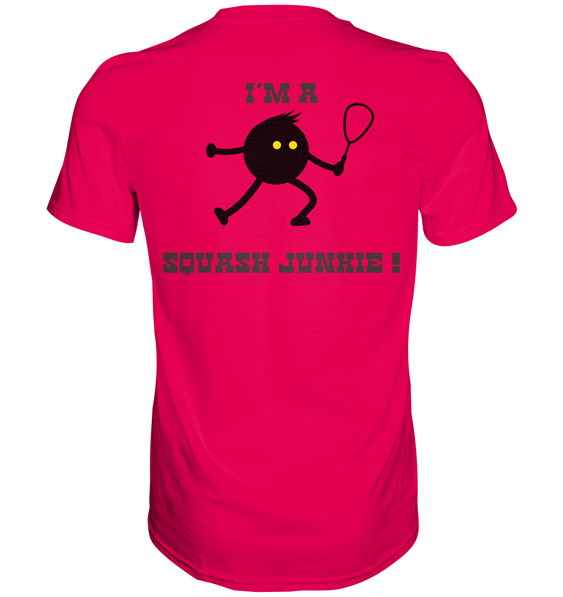 I´m a Squash Junkie - Premium Shirt